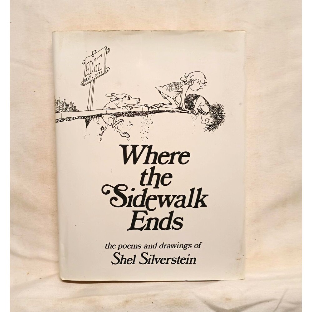 Shel Silverstein Where the Sidewalk Ends: Poems & Drawings (1974, Hardcover)